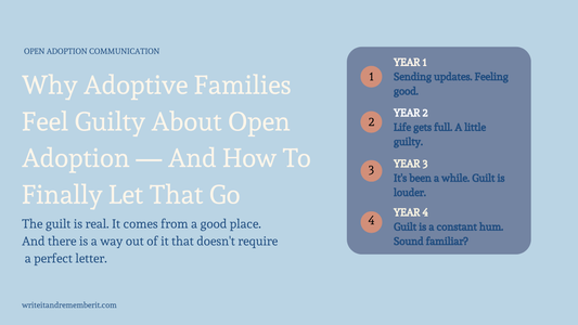 Why Adoptive Families Feel Guilty About Open Adoption (And How to Finally Let That Go)